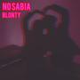 No Sabia (Explicit)