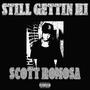 Still Gettin Hi (Explicit)