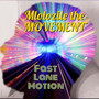 Fast Lane Motion