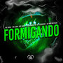 Formigando (Explicit)