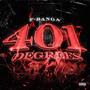 401 Degrees (Explicit)