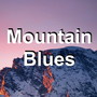 Mountain Blues