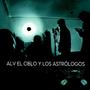 Alv el cielo y los astrólogos (Explicit)