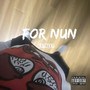 For nun