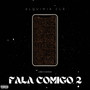 Fala Comigo 2 (Explicit)