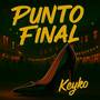 PUNTO FINAL (Explicit)