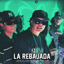 La Rebajada (Explicit)