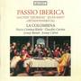 Vocal Music (Extracts from The Maundy Thursday Liturgy in Spain and Its Dominions) [La Colombina]