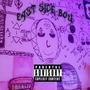 EASTSIDE BOY (Explicit)