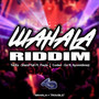 Wahala Riddim