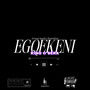 Egqekeni (Explicit)