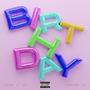 Birthday (from Á La Carte) [**** It Up] [Explicit]