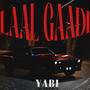 Laal Gaadi (Explicit)