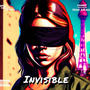 Invisible (feat. Joan AndroiD) [Explicit]