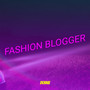 Fashion Blogger