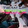 Team Up (Explicit)