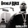 Guerilla City (Explicit)