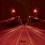 Traffick an Bands (Explicit)