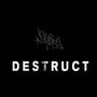 Destruct