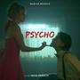 PSYCHO (Explicit)