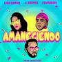 Amaneciendo (feat. Liss Curiel & J Luminari)