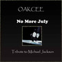 No More July (Tribute to Michael Jackson) - Single