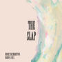 The Slap (feat. Baby Shel) [Explicit]