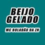 Beijo Gelado (Explicit)