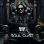 Soul Dust (Explicit)