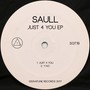 Saull Just 4 You Ep