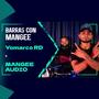 Barras Con Mangee Temporada 3 Episodio 9 (feat. YomarcoRD)