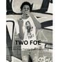 Two Foe (Till We Over Family Over Everything) [Explicit]