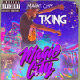 Magic City (Explicit)