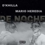 De Noche (feat. Mario Heredia) [Explicit]