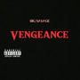 Vengeance (Explicit)