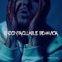 Uncontrollable Behavior (Explicit)