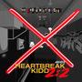 Heartbreak Kidd 2:2 The Rebirth of Da Cool (Explicit)