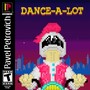 Dance-a-Lot