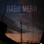 Rabb Mera