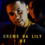 Creme da Lily (Explicit)