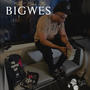 The Book of BIGWES (Explicit)