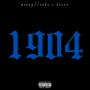 1904 (feat. Bounz) [Explicit]