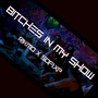 ******* In My Show (Explicit)