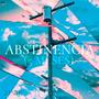 Abstinencia (5 meses) [Explicit]