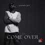 Come Over (feat. Kinjee) [Radio Edit]