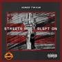 Streets Most Slept On (Explicit)