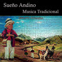 Sueño Andino, Musica Traditional