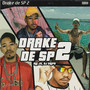Drake de Sp 2 (Explicit)