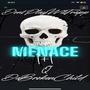 Menace 1+2 (feat. Von Vick & P.C.G Quise) [Radio Edit]