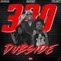 330 Dubside (feat. Zaybo3k & ITC.Fatt) [Explicit]